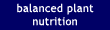 Balanced Plant Nutrition