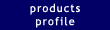Products Profile